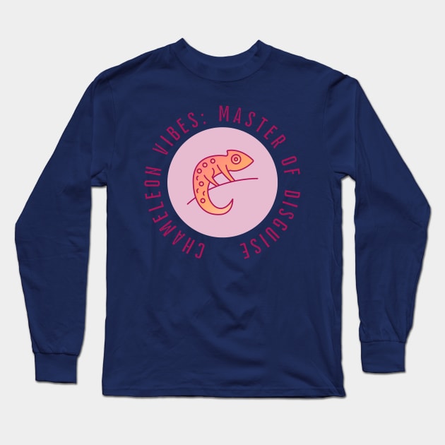 Chameleon Quote Long Sleeve T-Shirt by ReaBelle